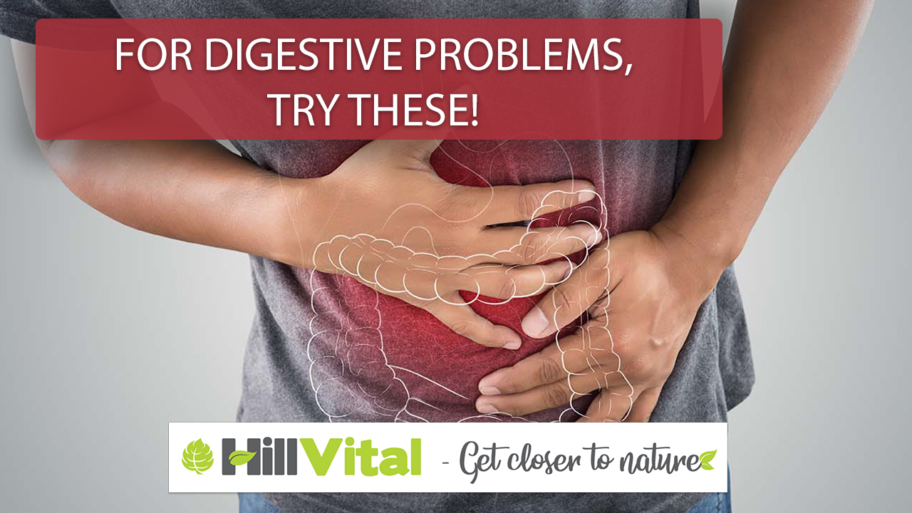 For digestive problems, try these