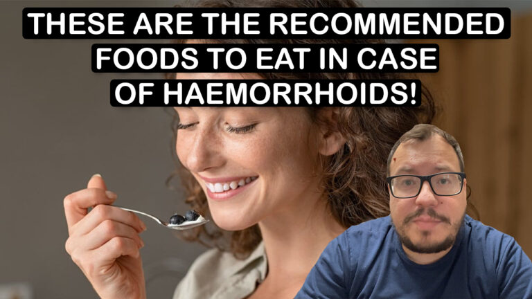 These are the recommended foods to eat in case of haemorrhoids!