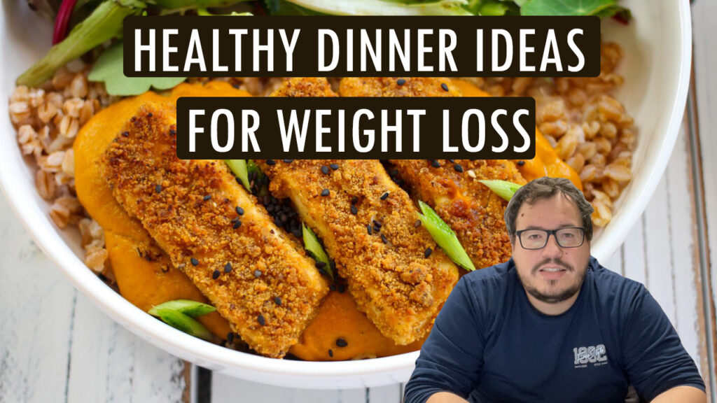 Healthy dinner ideas for weight loss